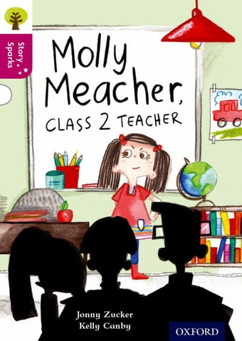 ‘ORT:Story Sparks Level 10 Molly Meacher, Class 2 Teacher’