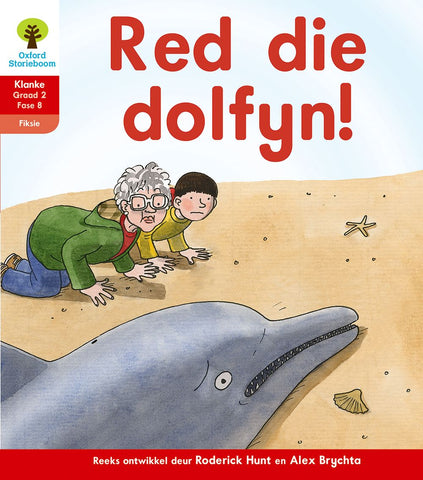 Oxford Storieboom Klanke Fiksie Boek 31 Graad 2 Fase 8: Red die dolfyn! ePDF