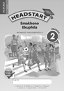 Headstart Life Skills Grade 2 Workbook (Siswati) Headstart Emakhono Ekuphila Libanga 2 INcwadzi Yekusebentel