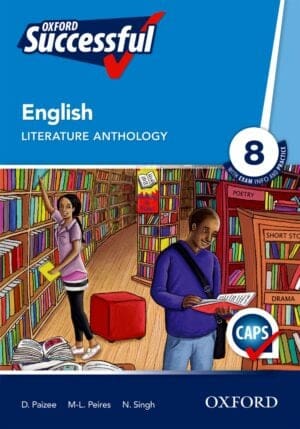 Oxford Successful English First Additional Language Grade 8 Literature Anthology (Approved)