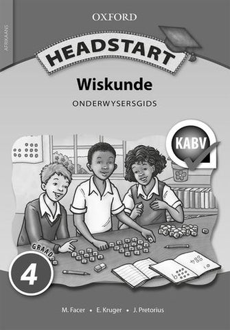 Headstart Wiskunde Onderwysersgids Graad 4 (CAPS)