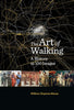 Look Inside the Art of Walking