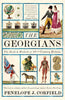 The Georgians the Deeds and Misdeeds of 18th-Century Britain