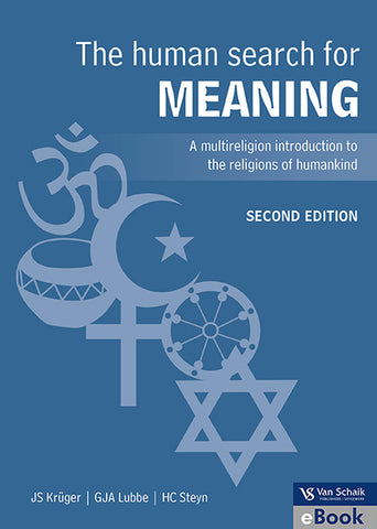 Human search for meaning; The 2/e (e-book)