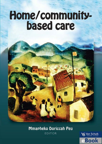 Home/community-based care (e-book)