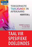 Taal vir Spesifieke Doeleindes (Hoofstuk 5: Toegepaste taalkunde in Afrikaans) ePub