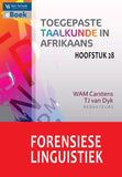 Forensiese Linguistiek (Hoofstuk 28: Toegepaste taalkunde in Afrikaans) (ePub)