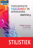 Stilistiek (Hoofstuk 33: Toegepaste taalkunde in Afrikaans) (ePub)