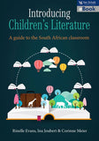 Introducing children's literature 2: A guide to the South African classroom (e-book)