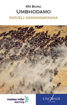 Umbhodamo (IsiXhosa Home Language Grade 9: Novel) ePDF (1-year licence)
