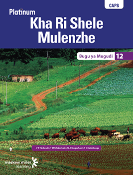 Platinum Kha Ri Shele Mulenzhe (Tshivenda HL) Grade 12 Learner's Book ePDF (1-year licence)