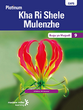Platinum Kha Ri Shele Mulenzhe (Tshivenda HL) Grade 9 Learner's Book ePDF