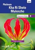 Platinum Kha Ri Shele Mulenzhe (Tshivenda HL) Grade 9 Reader ePDF