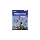 Platinum Masikhanyise (IsiXhosa HL) Grade 12 Learner's Book ePDF (1-year licence)