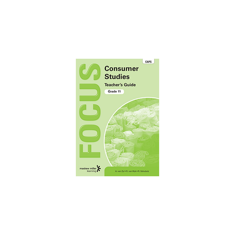 Focus Consumer Studies Grade 11 Teacher's Guide ePDF (1-year licence)