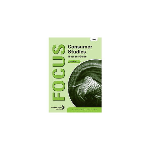 Focus Consumer Studies Grade 12 Teacher's Guide ePDF (1-year licence)