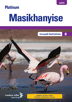 Platinum Masikhanyise (IsiXhosa HL) Grade 8 Teacher's Guide ePDF (1-year licence)