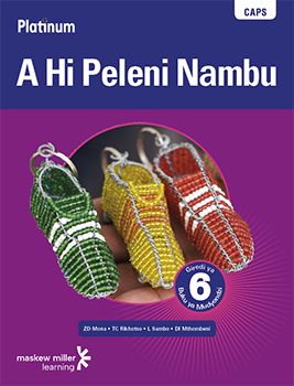 Platinum A Hi Peleni Nambu (Xitsonga HL) Grade 6 Learner's Book ePDF (1-year licence)