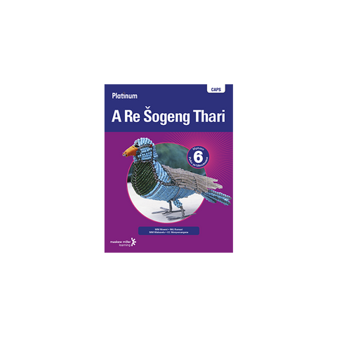 Platinum A Re Šogeng Thari (Sepedi HL) Grade 6 Learner's Book ePDF (1-year licence)
