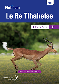 Platinum Le Re Tlhabetse (Setswana HL) Grade 7 Reader ePDF (1-year licence)