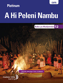Platinum A Hi Peleni Nambu (Xitsonga HL) Grade 12 Learner's Book ePUB (1-year licence)