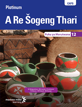 Platinum A Re Šogeng Thari (Sepedi HL) Grade 12 Learner's Book ePUB (1-year licence)