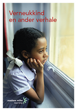 Verneukkind en ander verhale (Afrikaans Eerste Addisionele Taal Graad 11: Short Story Anthology) ePDF (1-year licence)