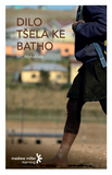 Dilo tšela Ke batho (Sepedi First Additional Language Grade 12: Novel) ePUB (1-year licence)