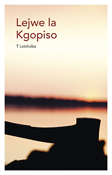 Lejwe la Kgopiso (Sesotho Home Language Grade 12: Drama) ePUB (1-year licence)