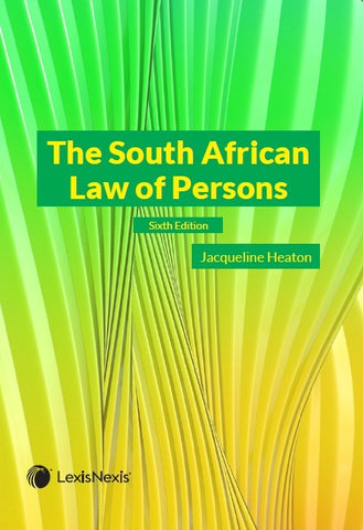 The South African Law of Persons 6th Ed