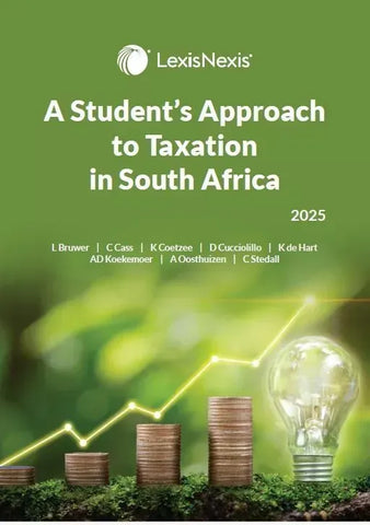 A Student’s Approach to Taxation In SA 5th Edition