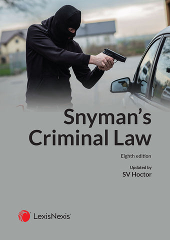 Snyman’s Criminal Law 8th Edition