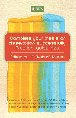 Complete Your Thesis or Dissertation Successfully (e-book)