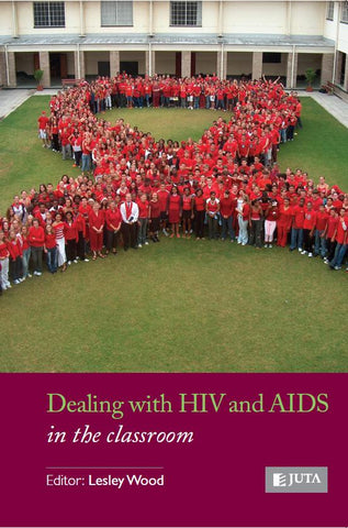 Dealing with HIV and Aids in the Classroom (e-book)