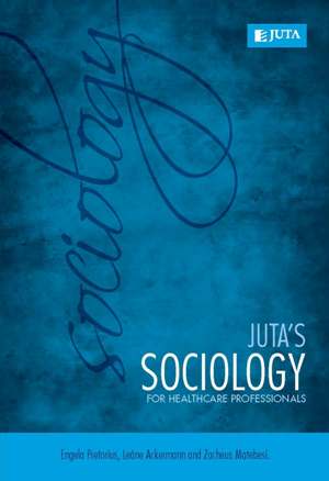 Juta's Sociology for Healthcare Professionals (e-book)