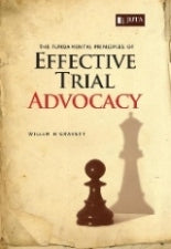 The Fundamental Principles of Effective Trial Advocacy(e-book)