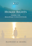 Human Rights under the Malawian Constitution (e-book)