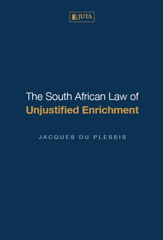 The South African Law of Unjustified Enrichment (e-book)