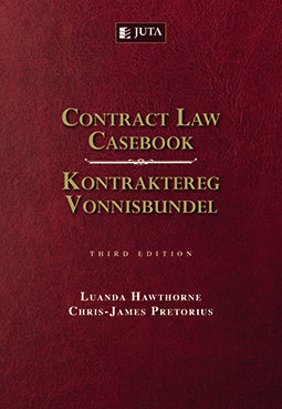 Contract Law Casebook / Kontraktereg Vonnisbundel (e-book)