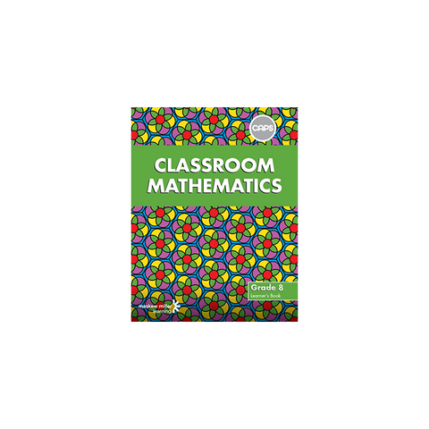 Classroom Mathematics Grade 8 Learner's Book ePDF (1-year licence) (CAPS aligned)