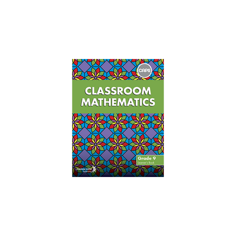 Classroom Mathematics Grade 9 Learner's Book ePDF (1-year licence) (CAPS aligned)