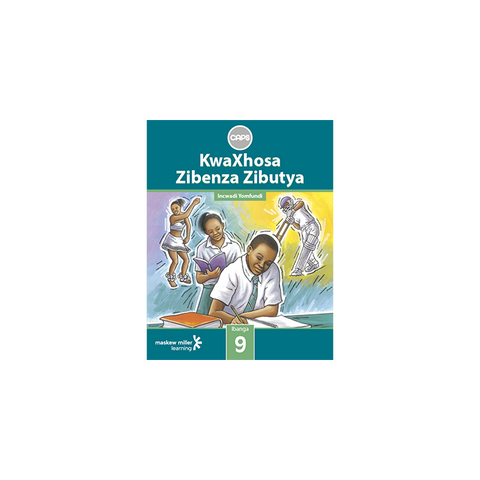KwaXhosa Zibenza Zibutya (IsiXhosa HL) Grade 9 Learner's Book ePDF (1-year licence)