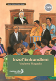 Inzol'Enkundleni (IsiXhosa Home Language Grade 8: Novel) ePDF (1-year licence)