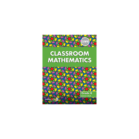 Classroom Mathematics Grade 8 Learner's Book ePUB (1-year licence) (CAPS aligned)