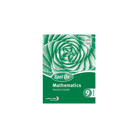 Spot On Mathematics Grade 9 Teacher's Guide ePDF (1-year licence)