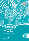 Spot On Tourism Grade 10 Teacher's Guide ePDF (1-year licence)
