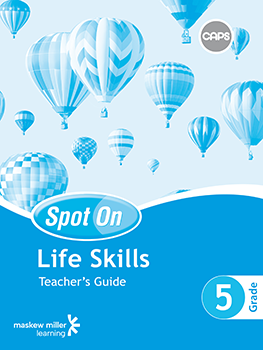 Spot On Life Skills Grade 5 Teacher's Guide ePDF (1-year licence)