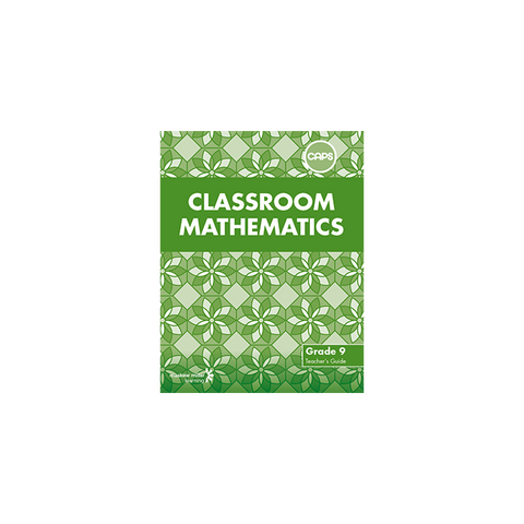 Classroom Mathematics Grade 9 Teacher's Guide ePDF (1-year licence) (CAPS aligned)