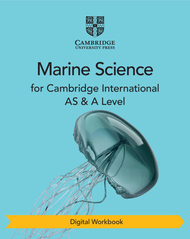 Cambridge International AS & A Level Marine Science Digital Workbook (2 Years)