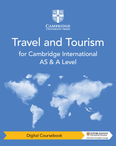 Cambridge International AS and A Level Travel and Tourism Digital Coursebook (2 Years)
